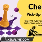 Chess Pickup-lines