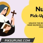 Nun Pickup-lines