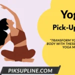 Yoga Pickup-lines